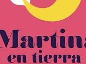 Reseña: Martina tierra firme Elísabet Benavent