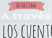 Cuentos para sembrar autoestima