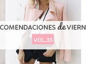 Recomendaciones viernes Vol.33