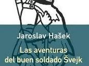 “Las aventuras buen soldado Švejk”, Jaroslav Hasek