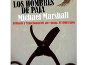 Michael Marshall hombres paja