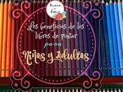 beneficios libros pintar para NIÑOS ADULTOS