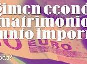 Régimen Económico Matrimonio: Asunto Importante