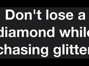 Don't lose diamond