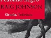 caballo negro. Craig Johnson