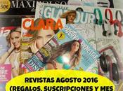 Revistas Agosto 2016 (Regalos, Suscripciones viene)