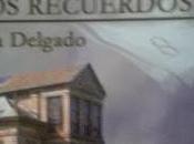 Delgado: Donde mueren recuerdos: