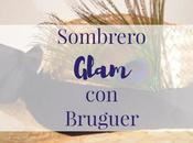 Sombrero Glam Bruguer