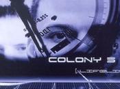 Colony lifeline