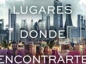 lugares donde encontrarte Claudia Gray