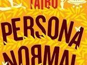 Persona Normal Reseña