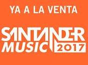 Santander Music 2017, entradas