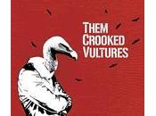 Fuck?: “Reptiles” (Them Crooked Vultures, 2009) [0055, 31/01/2011]