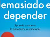 Reseña Cuando amar demasiado depender Silvia Congost