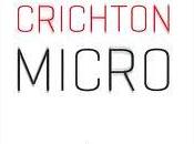 Micro, michael crichton richard preston