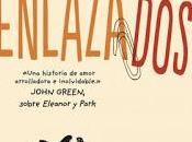 Reseña: Enlazados Rainbow Rowell