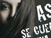 Novela sobrenatural romántica, "ASÍ CUELGA BRUJA, ADRIANA MATHER" para 2017