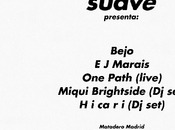 Suave aterriza Matadero