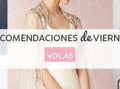 Recomendaciones viernes Vol.45