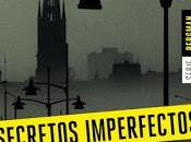 Reseña, secretos imperfectos
