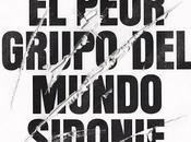 Sidonie: Larga vida