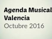 Agenda Musical Valencia Octubre 2016