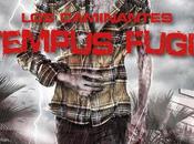 Caminantes: Tempus Fugit