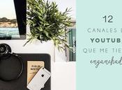 canales Youtube tienen enganchada