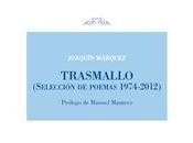 Joaquín Márquez. Trasmallo