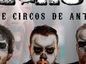 Re-Verso estrena videoclip para Canciones circos antaño