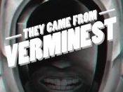 They Came From Verminest (2012)