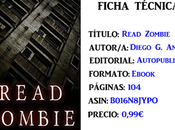 Reseña: Read Zombie. Diego Andreu