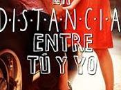 Reseña Literaria: distancia entre