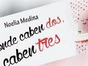 Sorteo Conjunto Donde caben dos, tres Noelia Medina