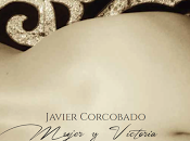 Corcobado estrena Mujer victoria