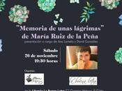 María Ruíz Peña: Memoria unas lágrimas: Esta tarde presentación Buena Letra: