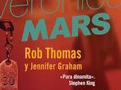 Reseña Literaria: Veronica Mars, caballero indiscreto