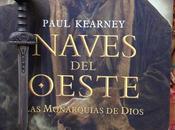 NAVES OESTE. Paul Kearney (2002)