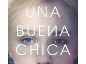 Reseña: buena chica Mary Kubica (HarperCollins, septiembre 2016)