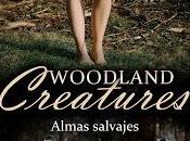 (#reseña) Woodland Creatures, Cristina Roswell