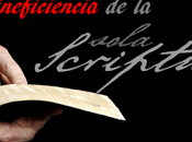 ineficiencia sola scriptura.