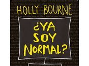 Reseña: normal?- Holly Bourne