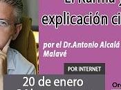 20/01/17 Karma explicación científica Dr.Antonio Alcalá Malavé