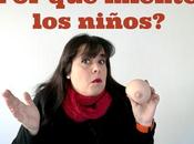 ¿Por mienten niños?