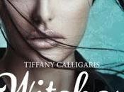 Reseña Witches. Lazos magia Tiffany Calligaris