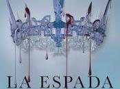 Reseña espada cristal Victoria Aveyard