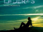MARIO MORANTE publica "Laderas"