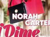 venta: ¡DIME QUIÉN ERES! NORAH CARTER