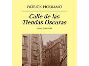 Calle tiendas oscuras Patrick Modiano