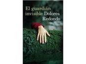 guardián invisible Dolores Redondo
